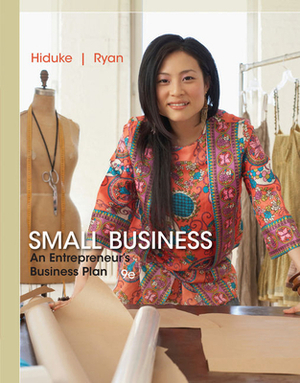 Small Business: An Entrepreneur's Business Plan by J. D. Ryan, Gail Hiduke