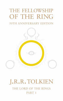 The Fellowship of the Ring by J.R.R. Tolkien