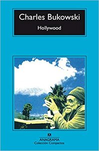 Hollywood by Charles Bukowski