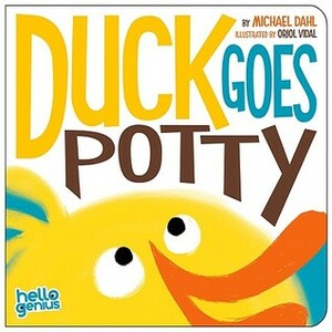 Duck Goes Potty by Oriol Vidal, Michael Dahl