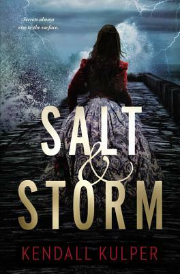 Salt & Storm by Kendall Kulper