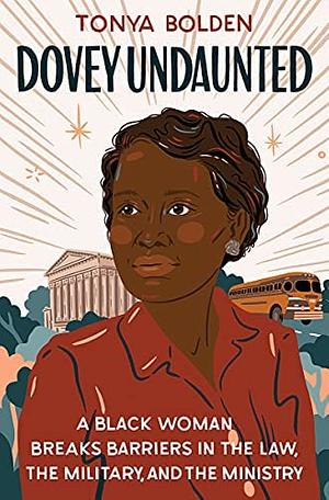 Dovey Undaunted by Tonya Bolden