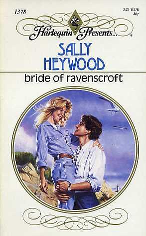 Bride of Ravenscroft by Sally Heywood