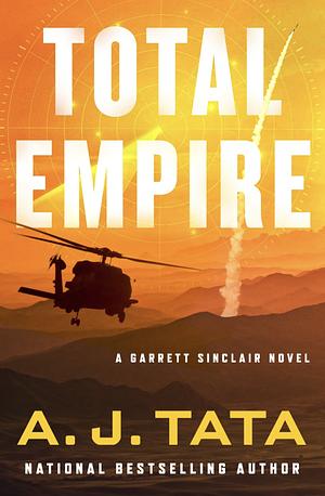 Total Empire by Anthony J. Tata