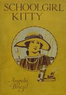 Schoolgirl Kitty by W.E. Wightman, Angela Brazil