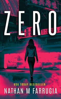 Zero by Nathan M. Farrugia
