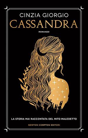 Cassandra by Cinzia Giorgio