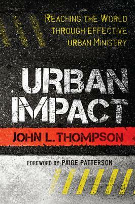 Urban Impact by John L. Thompson