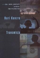 Transmisja  by Hari Kunzru