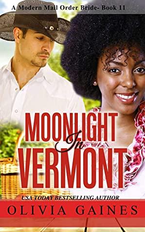 Moonlight in Vermont by Olivia Gaines