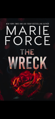 The Wreck by Marie Force