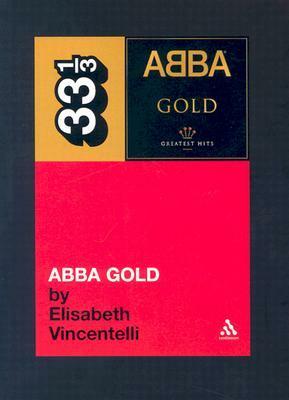 Abba Gold by Elisabeth Vincentelli