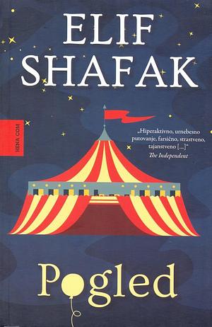 Pogled by Elif Shafak