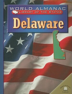 Delaware by Justine Fontes, Ron Fontes