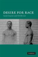 Desire for Race by Sarah Daynes, Orville Lee