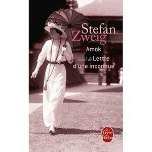 Amok: Et Autres Nouvelles by Stefan Zweig, Alzir Hella, Olivier Bournac