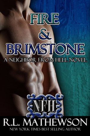 Fire & Brimstone by R.L. Mathewson