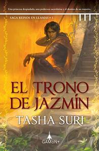 El trono de jazmín by Tasha Suri