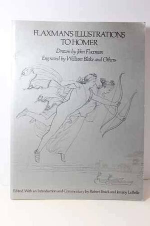 Flaxman's Illustrations to Homer by Jenijoy La Belle, Robert N. Essick