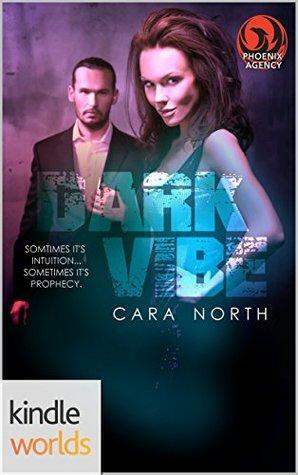 Dark Vibe by Cara North