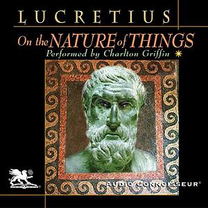 Lucretius - On the Nature of Things by Lucretius, Lucretius