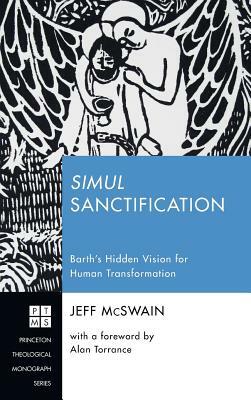 Simul Sanctification by Jeff McSwain