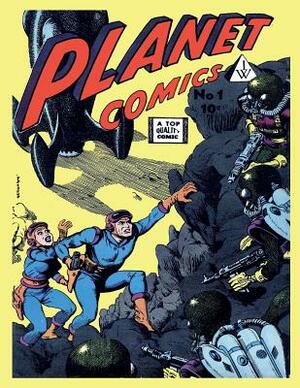 Planet Comics #1 by I. W. Publishing