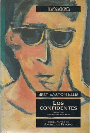 Los confidentes by Bret Easton Ellis