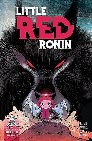 Little Red Ronin: Collected Edition by Garrett Gunn