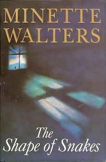 The Shape of Snakes by Minette Walters