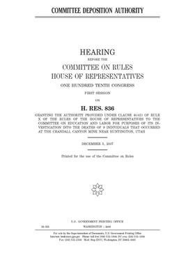 Committee deposition authority by United States Congress, Committee on Rules (house), United States House of Representatives