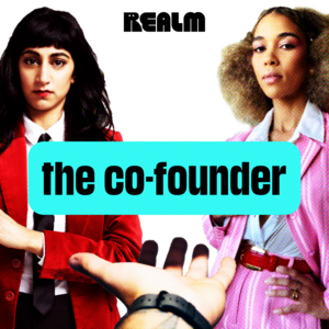 The Co-Founder by Alexa Wejko, Alexis Wilkinson, Mimi Mondal