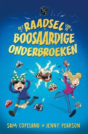 Het raadsel van de boosaardige onderbroeken by Jenny Pearson, Sam Copeland