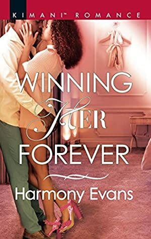 Winning Her Forever by Harmony Evans