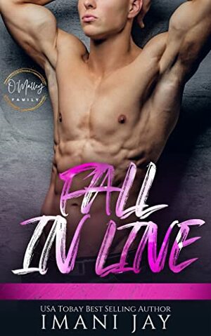 Fall In Line: Short, Steamy, Curvy Girl, Instalove Romance by Imani Jay