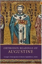 Orthodox Readings of Augustine by George E. Demacopoulos, Aristotle Papanikolaou