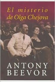 El misterio de Olga Chejova by Antony Beevor