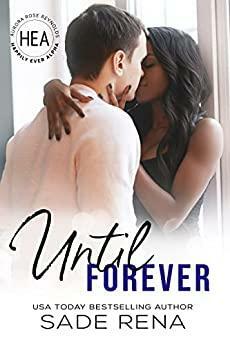 Until Forever by Sade Rena