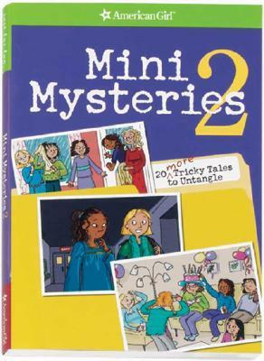 Mini Mysteries 2: 20 More Tricky Tales to Untangle by Rick Walton