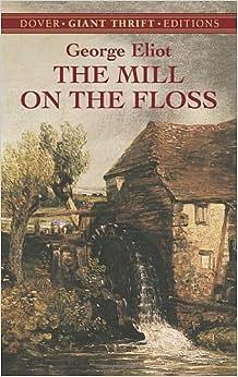 The Mill on the Floss by George Eliot