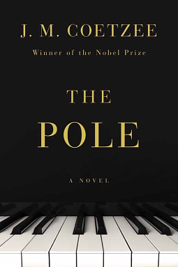 The Pole by J.M. Coetzee