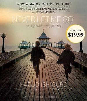 By Kazuo Ishiguro: Never Let Me Go Audiobook by Kazuo Ishiguro