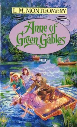 Anne of Green Gables by L.M. Montgomery