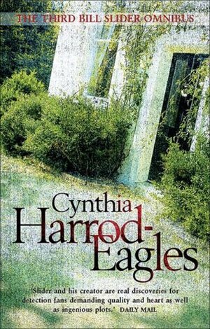 The Third Bill Slider Omnibus by Cynthia Harrod-Eagles