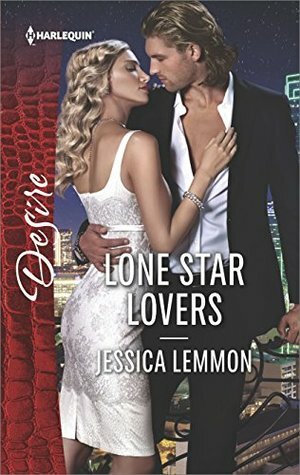 Lone Star Lovers by Jessica Lemmon