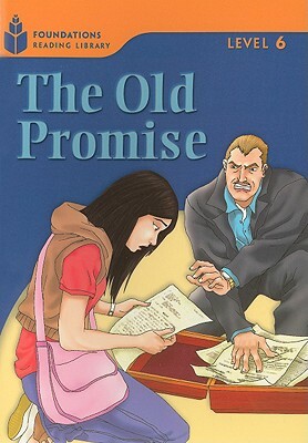 The Old Promise: Foundations Reading Library 6 by Rob Waring, Maurice Jamall