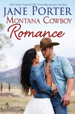 Montana Cowboy Romance by Jane Porter