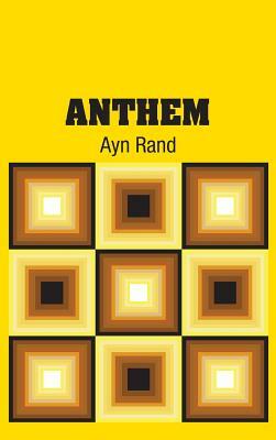 Anthem by Ayn Rand