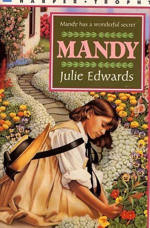 Mandy by Johanna Westerman, Julie Andrews Edwards