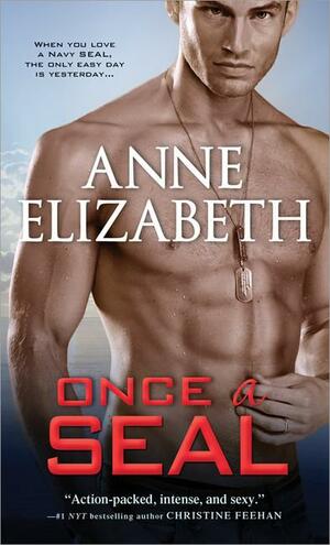 Once a Seal by Anne Elizabeth, Anne Elizabeth